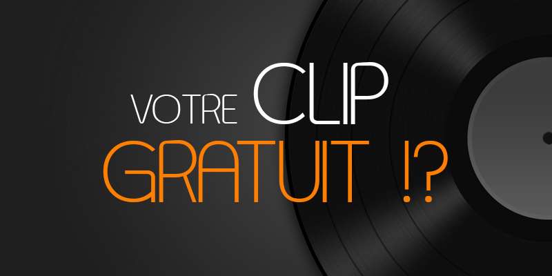 gagner votre prochain clip