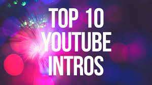 intro vidéo youtube